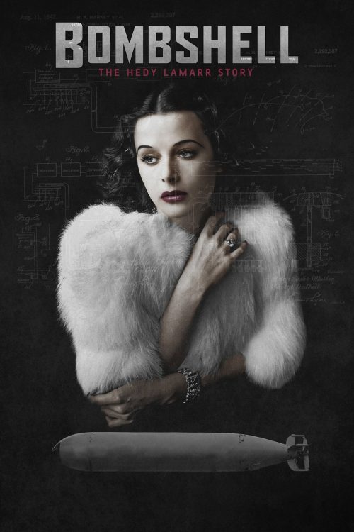 Poster for the movie "Bombshell: The Hedy Lamarr Story"