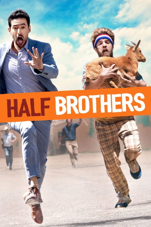 Poster for the movie "Half Brothers"