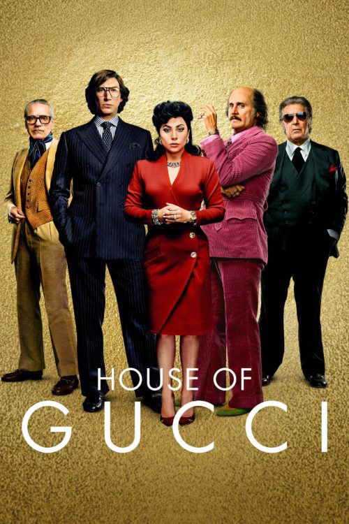Poster for the movie "House of Gucci"