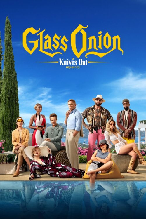 Poster for the movie "Glass Onion: A Knives Out Mystery"