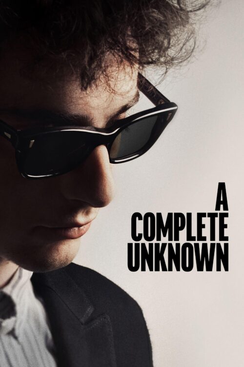 Poster for the movie "A Complete Unknown"